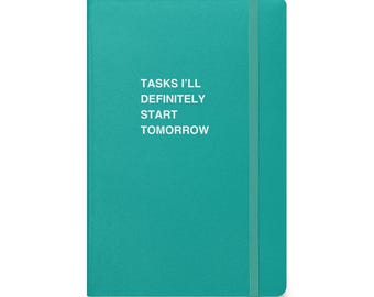 Funny Procrastination Notebook: Sarcastic To-Do List Journal