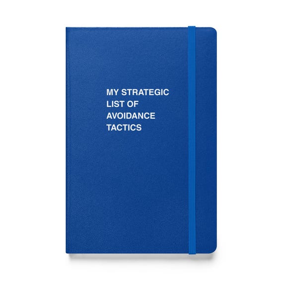 Funny 'Avoidance Tactics' Office Notebook: Sarcastic Work Journal