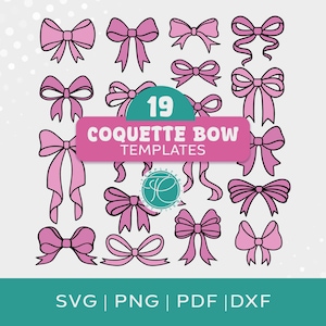Peut inclure: Une collection de 19 illustrations de nœuds roses avec des contours noirs, disposées en grille. Une étiquette rectangulaire rose centrale porte le texte blanc 19 COQUETTE BOW TEMPLATES. La bordure inférieure affiche le texte blanc SVG | PNG | PDF | DXF.