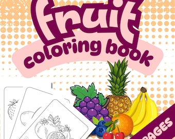 Livre de coloriage de fruits : 20 pages amusantes et instructives - Pages imprimables - PDF