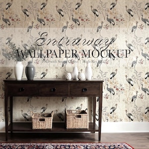 May include: A dark wood console table with two woven baskets and decorative vases. The background features a wallpaper with a crane and floral pattern. The text "Entraway WALLPAPER MOCKUP" is visible.