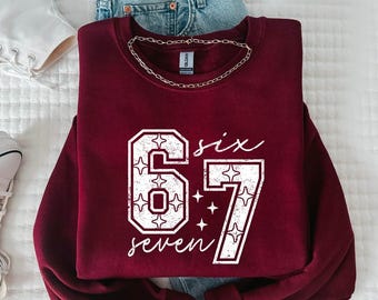 Six Seven Sweatshirt, Funny 6 7 Meme Sweatshirt, 6 7 Trendy Sweater, 6 7 Meme Sweatshirt, Funny 67 Sweat Matching Sweater, 67 Sweater
