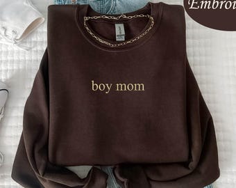 Embroidered Boy Mom Sweatshirt, Mother's Day Gift