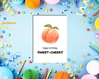 Funny Birthday Card Printable | Sweet Cheeks Peach Card | Cheeky Birthday Card for Him or Her | Instant Download 5x7 Foldable Card