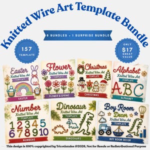 May include: A digital bundle of 157 knitted wire art templates featuring themes like Easter, flowers, Christmas, alphabet, numbers, dinosaurs, and boy room decor. The graphic displays various colorful wire-style designs and text labels.