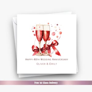 Ruby Wedding Anniversary Card with Champagne Glasses, Personalised 40th Anniversary Card for Couple Celebration - C642