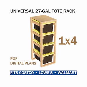 Puede incluir: Un estante de almacenamiento de madera con cuatro contenedores marrones oscuros y tapas amarillas. El estante está etiquetado como "UNIVERSAL 27-GAL TOTE RACK" y "1x4". También se ve el texto "PDF DIGITAL PLANS" y "FITS COSTCO • LOWE'S • WALMART".