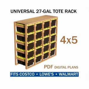 以下が含まれることがあります： 27ガロンのトートバッグを収納するように設計された木製の収納ラック。 ラックは4x5の構成で、黄色の蓋が付いた複数の黒いトートバッグが見えます。 画像のテキストは「UNIVERSAL 27-GAL TOTE RACK」と「PDF DIGITAL PLANS」です。