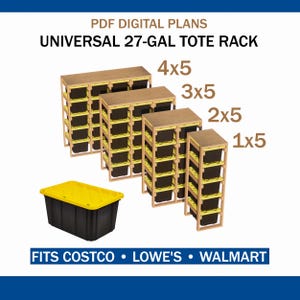 4-in-1 Universal 27 Gallon Tote Rack Plans Bundle | Fits Costco Lowes Walmart Bins | 5-Row High Capacity Plans PDF