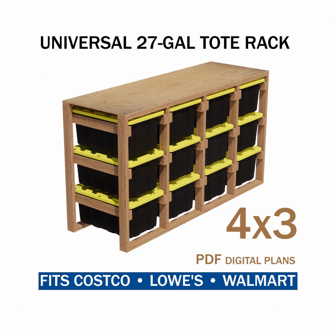 27 Gallon Tote Storage Rack Plans | Fits Costco Walmart Lowes 4x3 Quad ...