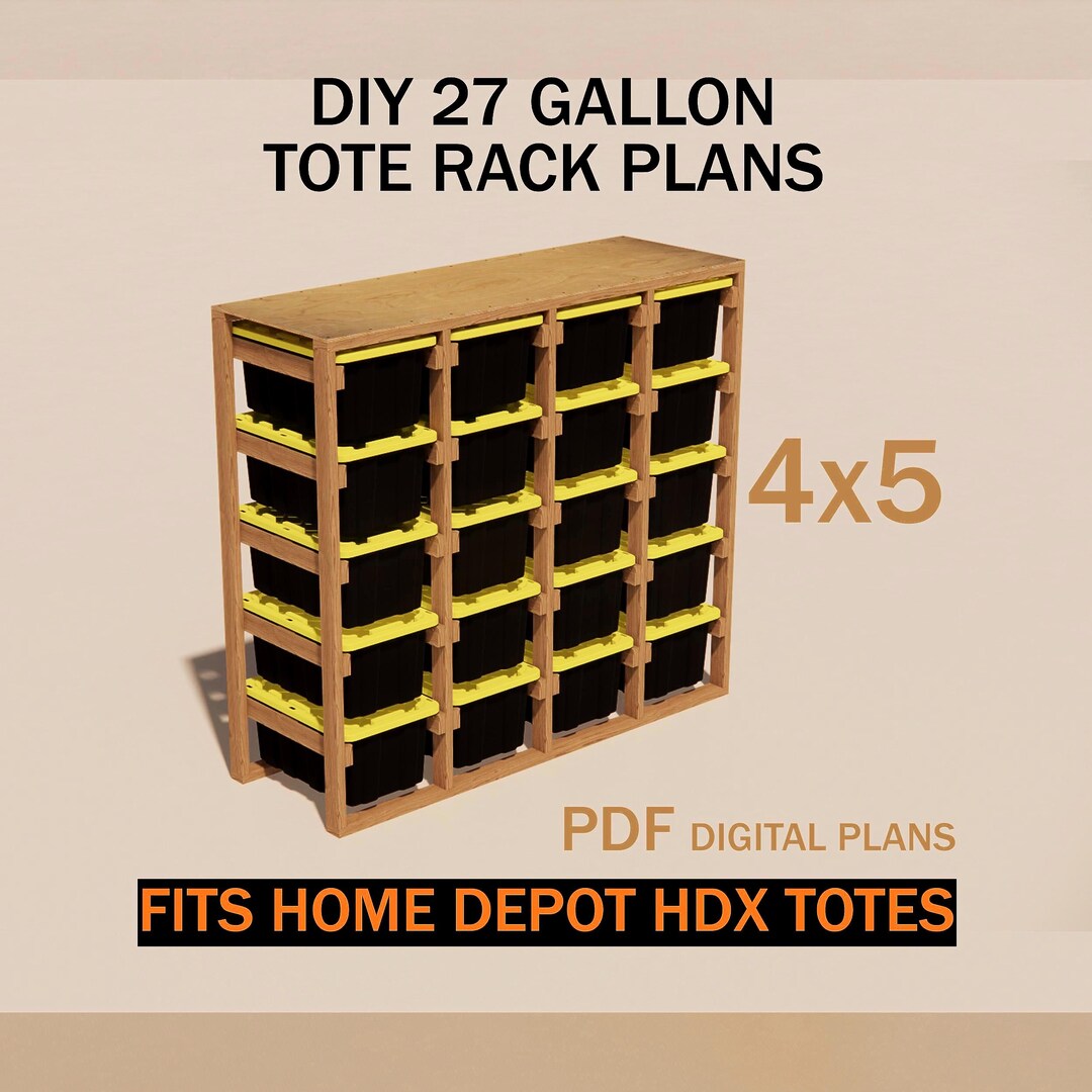 DIY 27 Gallon Tote Rack Plans | Fits HDX 27-gal Tough Storage Bins ...