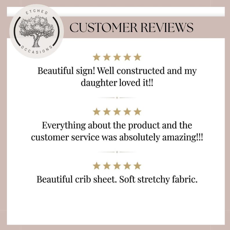 Puede incluir: Un gr&aacute;fico de rese&ntilde;as de clientes con el texto CUSTOMER REVIEWS y un logotipo circular con una ilustraci&oacute;n de un &aacute;rbol y el texto ETCHED OCCASIONS. La imagen muestra tres conjuntos de cinco estrellas doradas seguidas de comentarios positivos en negro.