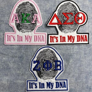 It’s In My DNA Sorority Iron-On Patch — Embroidered Greek Life Statement Applique