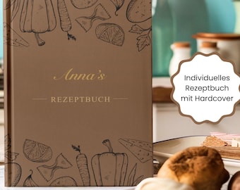 Personalisiertes Rezeptbuch 114 Rezeptseiten Individuelles Kochbuch Hochglanz Cover Geschenkidee