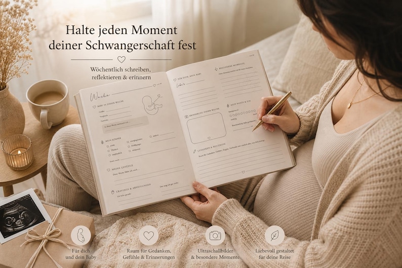 May include: A beige pregnancy journal with weekly prompts and space for notes. The journal is open, with a gold pen poised above the pages. The image includes a gift box, ultrasound photo, and text in German.