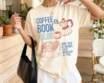 Kaffee und Buch Club Shirt Buch Liebhaber T-Shirt, Bibliothekar Geschenk Bookish Grafik TShirt, Wurm Club Geschenke für Leser Frauen Gemütliches literarisches Sweatshirt