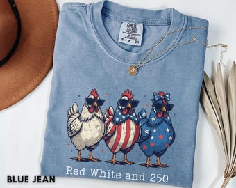250th Anniversary Shirt, Red White and 250 years, Funny chicken shirt 4th of July Shirt, Preppy Patriotic Tee, USA America Shirt Flag Tshirt
