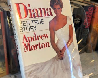 Diana: Su verdadera historia, de Andrew Morton / Primera edición de 1992, tapa dura, biografía real
