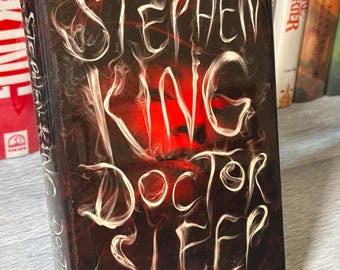 Doctor Sueño - Stephen King - Primera edición en tapa dura (2013) / Secuela de El Resplandor / Scribner