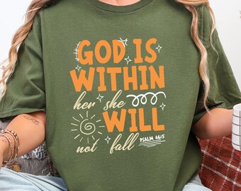 God Is Within Her T-Shirt | Psalm 46:5 Christian Tee