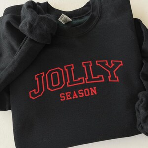 Embroidered Jolly Season Sweatshirt, Christmas Festive Holiday Crewneck