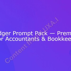 Könnte beinhalten: Ein violetter Farbverlaufshintergrund mit weißem Text. Der Text lautet "SmartLedger Prompt Pack - Premium Edition for Accountants & Bookkeepers". Der Text "Content from LUXA.I" ist ebenfalls sichtbar.