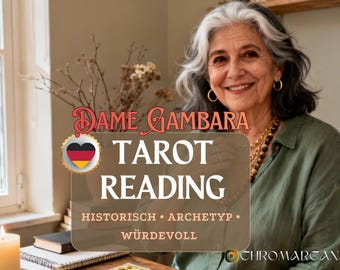 May include: An image featuring a woman with gray hair, wearing a green shirt and gold jewelry, smiling. The image includes text that reads "DAME GAMBARA TAROT READING" with additional German text. A lit candle and books are visible.