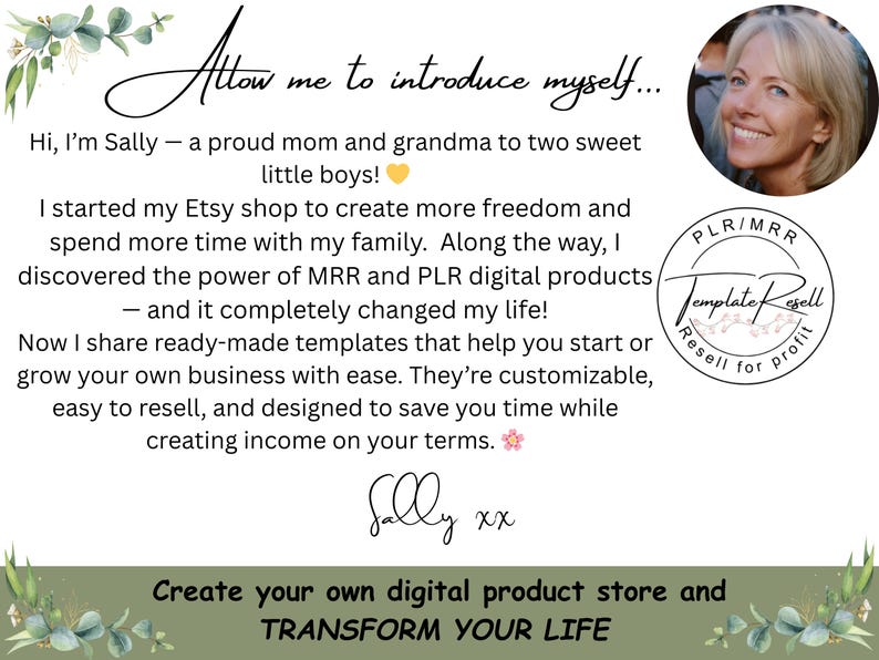 May include: Image with text: "Allow me to introduce myself..." and "Create your own digital product store and TRANSFORM YOUR LIFE." Includes a photo of a smiling woman and a circular logo that says "Template Resell".