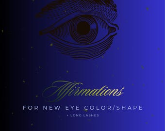 Afirmaciones para el nuevo color de ojos