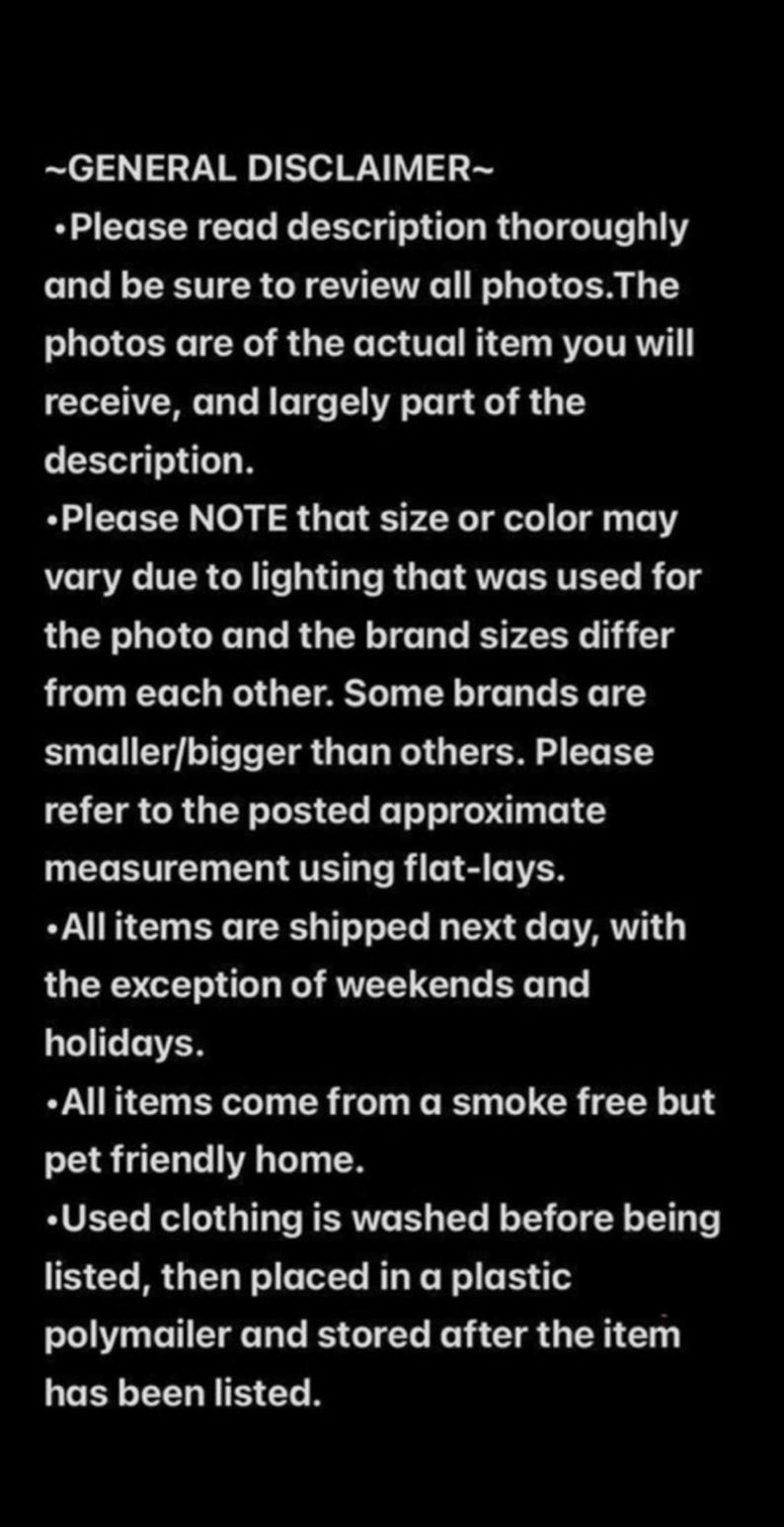 May include: Text on a black background. The text is a general disclaimer about the item, including information about reading the description, reviewing photos, and potential variations in size or color due to lighting.