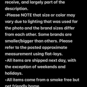May include: Black background with white text providing a general disclaimer. The text advises to read the description and review photos. It also notes that colors and sizes may vary due to lighting and brand differences. Used clothing is washed before listing.