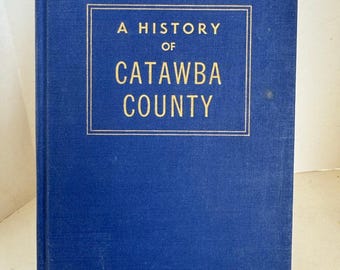 Une histoire du comté de Catawba par Preslar, 1954, 1er, CAROLINE DU NORD Hickory Maiden