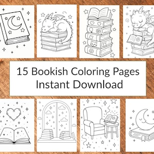 May include: A collection of 15 black and white colouring pages featuring line art illustrations of books, dragons, candles, stars, and cosy furniture. The central text reads 15 Bookish Colouring Pages Instant Download, presented in a grid layout.