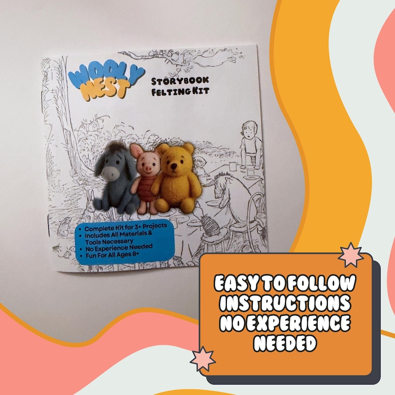 May include: A Wooly Nest Storybook Felting Kit featuring a white cover with black line art illustrations of characters. Three small felted figures of a grey donkey, a pink pig, and a yellow bear are centered. Text includes "Complete Kit for 3+ Projects."