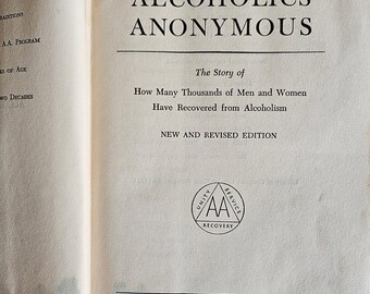 Alcoholics Anonymous Big Book - 2nd Edition 6th Printing (1963) - Portland Intergroup Provenance - 1964 Signatures - Dust Jacket Remnants