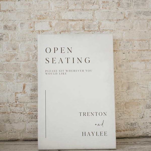 Made-To-Order Open Seating Wedding Sign