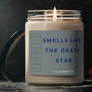 Smells Like The Death Star Candle, Cowboys Fan, Go Cowboys, NFL Cowboys, Game Day Decor, Sport Themed Candle