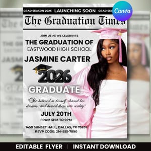 May include: A graduation announcement featuring a young woman in a pink graduation gown and cap. The text reads "The Graduation of Eastwood High School Jasmine Carter 2026 Graduate" with event details and the phrase "She believed in herself, chased her dreams, and turned them into reality."