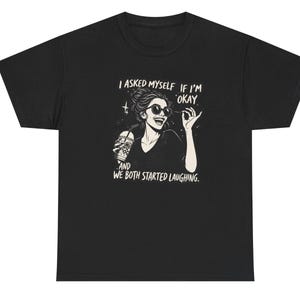 Camiseta gráfica vintage retro desquiciada / Camiseta divertida con la que te identificarás para mujeres y adolescentes / "Me pregunté si estaba bien" Ropa urbana sarcástica / Loca Negro