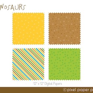 May include: Four 30.48 cm x 30.48 cm digital papers with dinosaur-themed patterns. The patterns include yellow with white dots, brown with small white dots, diagonal stripes in blue, green, orange, and brown, and green with small triangles. The word "DINOSAURS" is at the top.