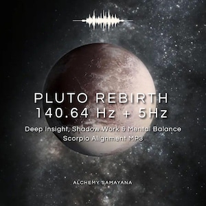 Pluto Rebirth Binaural Beats | Deep Insight, Shadow Work, Mental Balance (MP3)