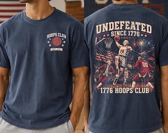Funny Founding Fathers Shirt,  4th Of July Tee, Undefeated America Shirt,  Patriotic Basketball Shirt, Dream Team of 1776 Tee
