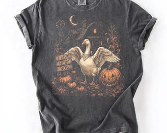 I Live Here Now Shirt, Funny Goose Halloween Tee, Vintage Spooky Fall Tshirt, Retro Pumpkin Cottagecore Shirt, Autumn Farmhouse Graphic Top
