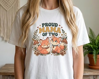 Proud Mama Shirt Personalized Fox Mom Gift Animal Lover Mama of Two Custom Mom Gift Mothers Day Woodland Mama Tee Aesthetic Mom Life Shirt