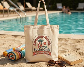 Summer Break Social Club Tote Bag Personalized Teacher Gift Teacher off Duty Beach Bag End of School Year Present Custom Name Summer 2026