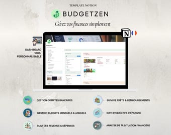 May include: A laptop displays the "Budgetzen" interface, a financial management tool. The screen shows a dashboard with various financial tracking options. Text includes "Dashboard 100% Customizable" and other financial management features.
