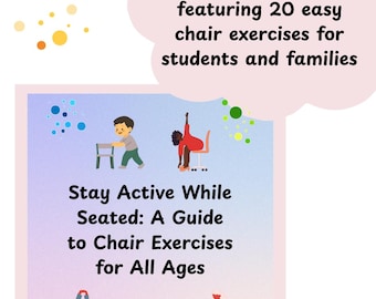 Stay Active  While Seated- A Guide For All Ages