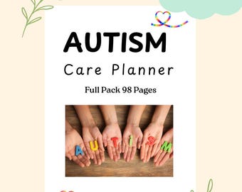 Complete Autism Care Planner | 98-Page Digital Download | Organise Therapy, Health & Daily Routines |