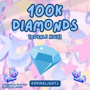 100K Royale High Diamonds [+GIFT] Roblox