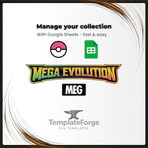 Puede incluir: Imagen que promueve la gestión de colecciones con Google Sheets. Presenta un icono de Poké Ball rosa y blanco, un icono verde de Google Sheets y el texto "MEGA EVOLUTION MEG". También está presente el logotipo de TemplateForge.